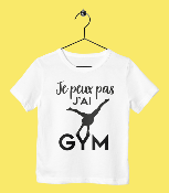 TEE SHIRT ENFANT "JE PEUX PAS J'AI GYM" (POUTRE)