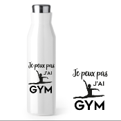 BOUTEILLE ISOTHERME "JE PEUX PAS J'AI GYM"