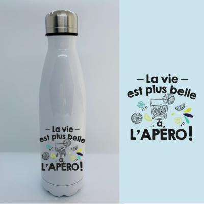 BOUTEILLE ISOTHERME "LA VIE EST PLUS BELLE À L’APÉRO"
