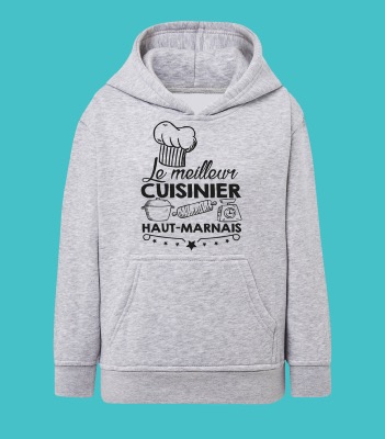 SWEAT ENFANT " LE MEILLEUR CUISINIER HAUT MARNAIS"