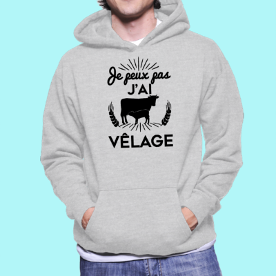 SWEAT "JE PEUX PAS J'AI VÊLAGE"