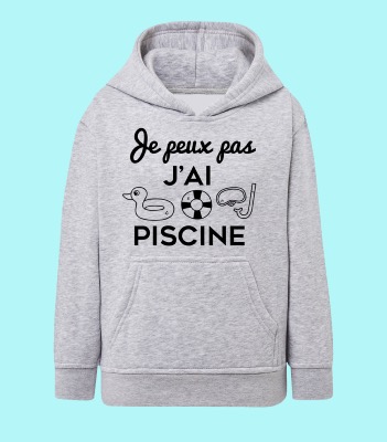 SWEAT ENFANT " JE PEUX PAS J'AI PISCINE"