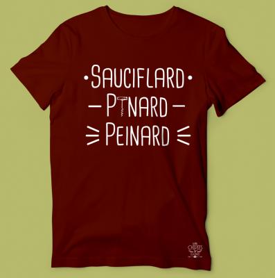 TEE-SHIRT "SAUCIFLARD PINARD PEINARD"