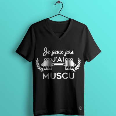 TEE-SHIRT JE PEUX PAS J'AI MUSCU