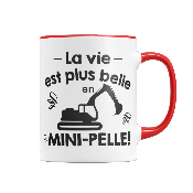 MUG "LA VIE EST PLUS BELLE EN MINI-PELLE"