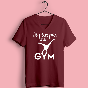 TEE-SHIRT "JE PEUX PAS J'AI GYM" (POUTRE)