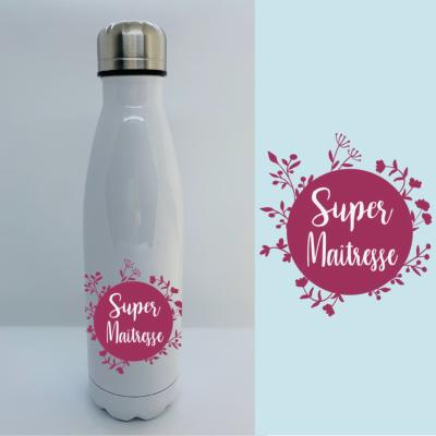 BOUTEILLE ISOTHERME "SUPER MAÎTRESSE"