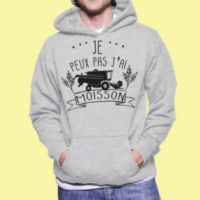 SWEAT "JE PEUX PAS J'AI MOISSON"