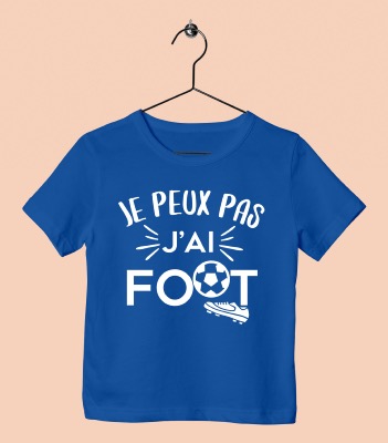 TEE SHIRT ENFANT "JE PEUX PAS J'AI FOOT"