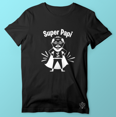 T-SHIRT "SUPER PAPI"