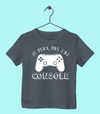 TEE SHIRT ENFANT " JE PEUX PAS J'AI CONSOLE"