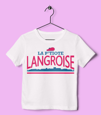 TEE SHIRT ENFANT "LA P'TIOTE LANGROISE"