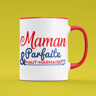 Mam PARFAITE & HAUT-MARNAISE