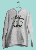 SWEAT "LA VIE EST PLUS BELLE À L'APÉRO"