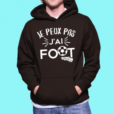 SWEAT "JE PEUX PAS J'AI FOOT"