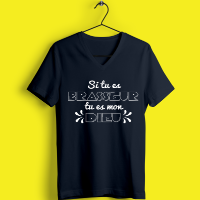 TEE-SHIRT "SI TU ES BRASSEUR TU ES MON DIEU"