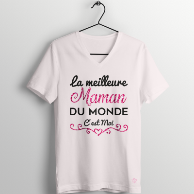 TEE-SHIRT " LA MEILLEURE MAMAN C'EST MOI"