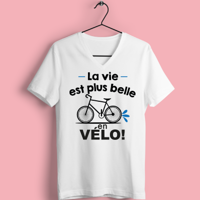 T-SHIRT  "LA VIE EST PLUS BELLE EN VÉLO"