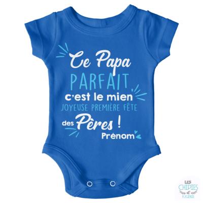 BODY " CE PAPA PARFAIT C'EST LE MIEN JOYEUSE"