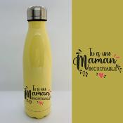 BOUTEILLE ISOTHERME "TU ES UNE MAMAN INCROYABLE"