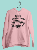 SWEAT "LA VIE EST PLUS BELLE EN ALPINE"