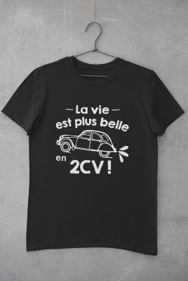 TEE-SHIRT "LA VIE EST PLUS BELLE EN 2CV"